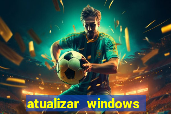 atualizar windows pelo cmd